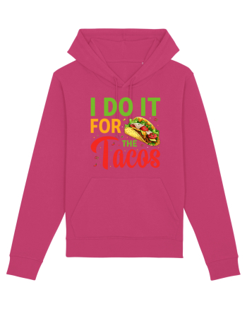 I do it for the tacos Raspberry