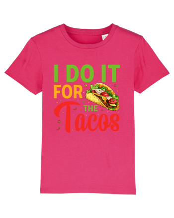 I do it for the tacos Raspberry