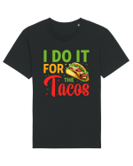 I do it for the tacos Tricou mânecă scurtă Unisex Rocker