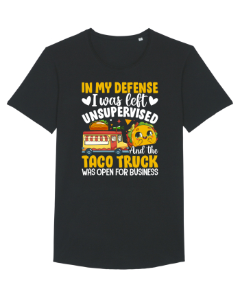 In my defense, I was left unsupervised and the taco truck was open Black
