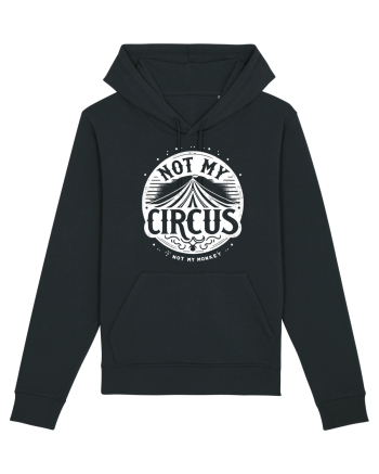 Not my Circus - not my monkey Black