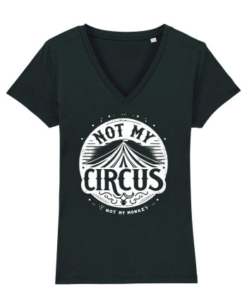 Not my Circus - not my monkey Black