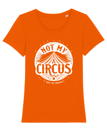 Not my Circus - not my monkey Bright Orange