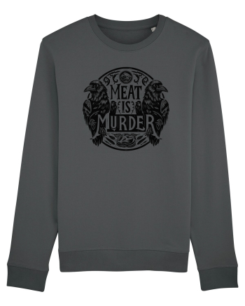 Meat is murder Anthracite