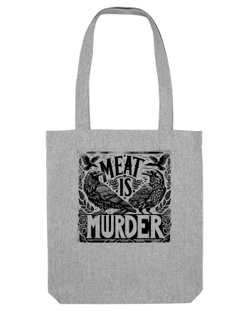 Meat is murder Heather Grey