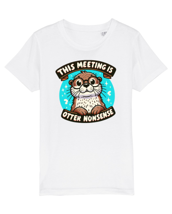 This meeting is otter nonsense White