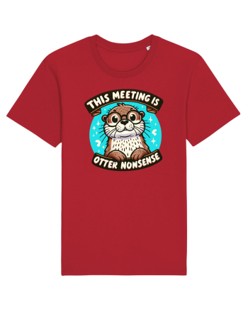 This meeting is otter nonsense Red
