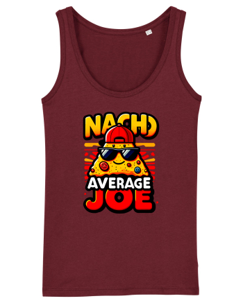 Nacho average Joe Burgundy