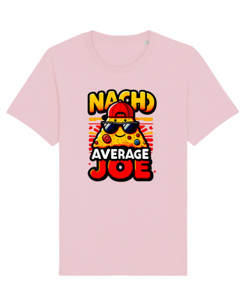 Nacho average Joe Cotton Pink