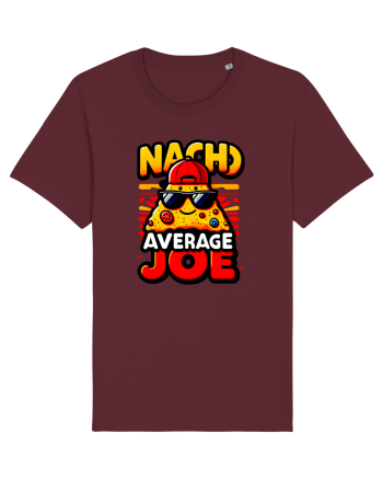 Nacho average Joe Burgundy