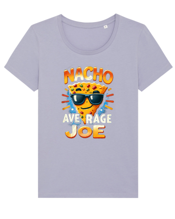 Nacho average Joe Lavender