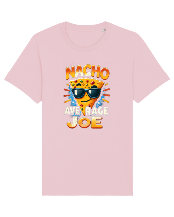 Nacho average Joe Cotton Pink