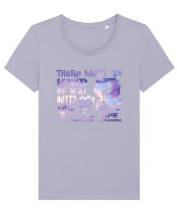 THERE MUST BE A WAY OUTTA HERE - Jimi Hendrix  Lavender