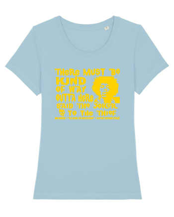 THERE MUST BE A WAY OUTTA HERE - Jimi Hendrix 2  Sky Blue