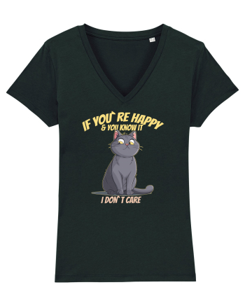 IF YOU`RE HAPPY & U KNOW IT,  I DON`T CARE   Black