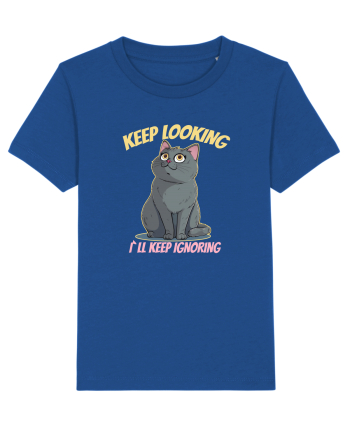 KEEP LOOKING, I`LL KEEP IGNORING 2 Majorelle Blue