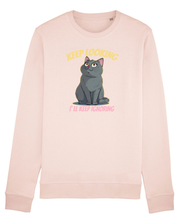 KEEP LOOKING, I`LL KEEP IGNORING 2 Candy Pink