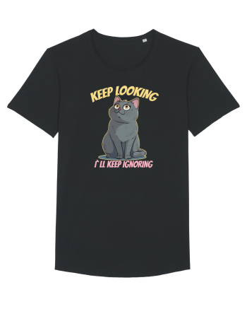 KEEP LOOKING, I`LL KEEP IGNORING 2 Black