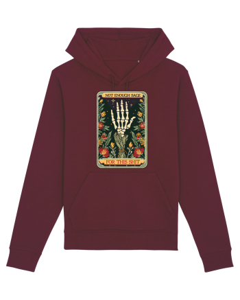 Not Enough Sage for This Shit Burgundy