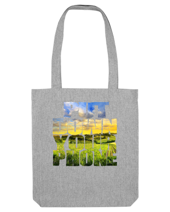 PUT DOWN YOUR PHONE & enjoy life 3 Heather Grey