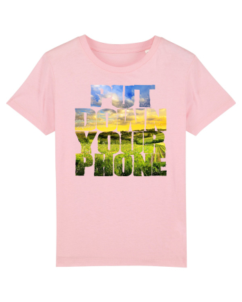PUT DOWN YOUR PHONE & enjoy life 3 Cotton Pink