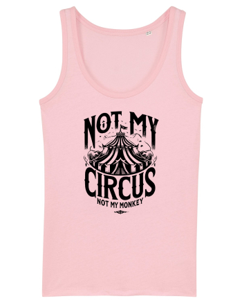 Not my Circus - not my monkey Cotton Pink