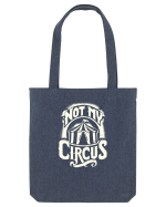 Not my Circus - not my monkey Sacoșă textilă