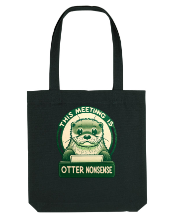 This meeting is otter nonsense Black