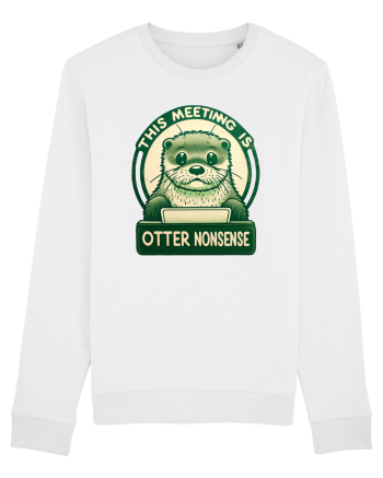 This meeting is otter nonsense White