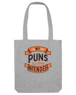 My puns are always intended Sacoșă textilă