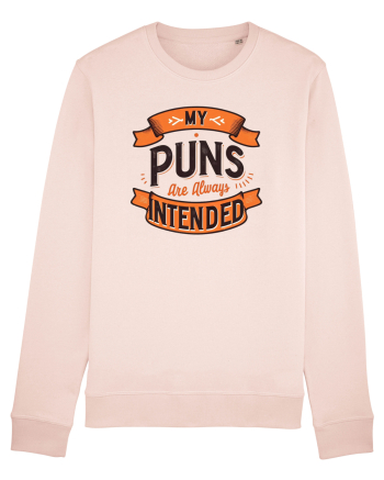 My puns are always intended Candy Pink