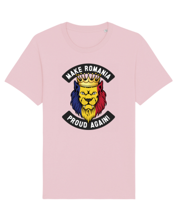 Suporter Romania - Make Romania proud again Cotton Pink