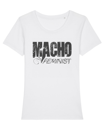 MACHO FEMINIST White
