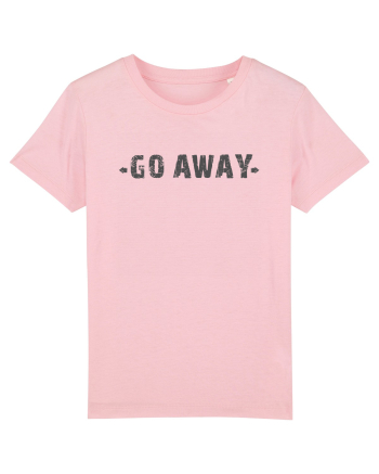 GO AWAY 2 Cotton Pink
