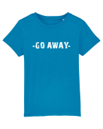 GO AWAY  Tricou mânecă scurtă  Copii Mini Creator