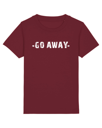 GO AWAY  Burgundy