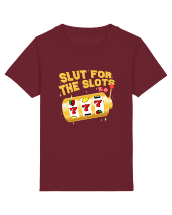 Slut for the slots Burgundy