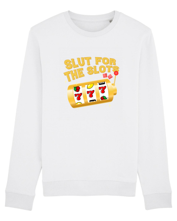 Slut for the slots White