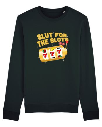 Slut for the slots Black