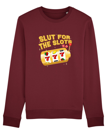 Slut for the slots Burgundy
