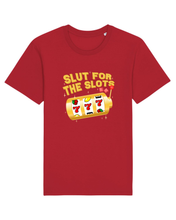 Slut for the slots Red