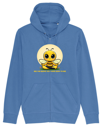 BEE THE BEEING YOU WERE BORN TO BEE Bright Blue