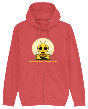 BEE THE BEEING YOU WERE BORN TO BEE Carmine Red