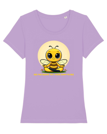 BEE THE BEEING YOU WERE BORN TO BEE Lavender Dawn