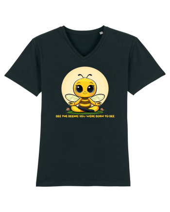 BEE THE BEEING YOU WERE BORN TO BEE Black