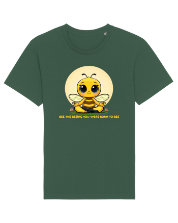 BEE THE BEEING YOU WERE BORN TO BEE Bottle Green