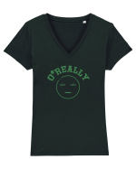 O` Really ...(nu e chiar irlandez) / Serios? Tricou mânecă scurtă guler V Damă Evoker