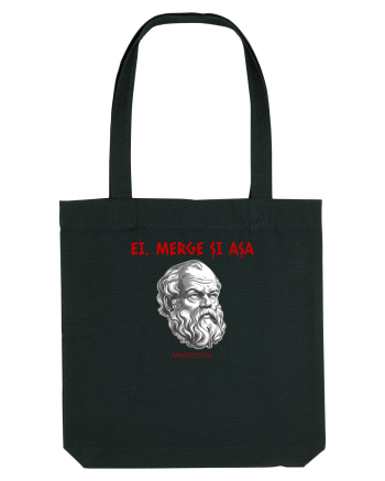 EI, MERGE SI ASA - citat din filosoful Mediocritus Black