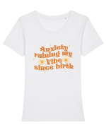 Anxiety Ruining My Vibe Since Birth Tricou mânecă scurtă guler larg fitted Damă Expresser