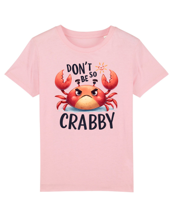 pentru prietenii animalelor - Do not be so crabby Cotton Pink